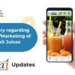 FSSAI Advisory: Selling Fruit Juices