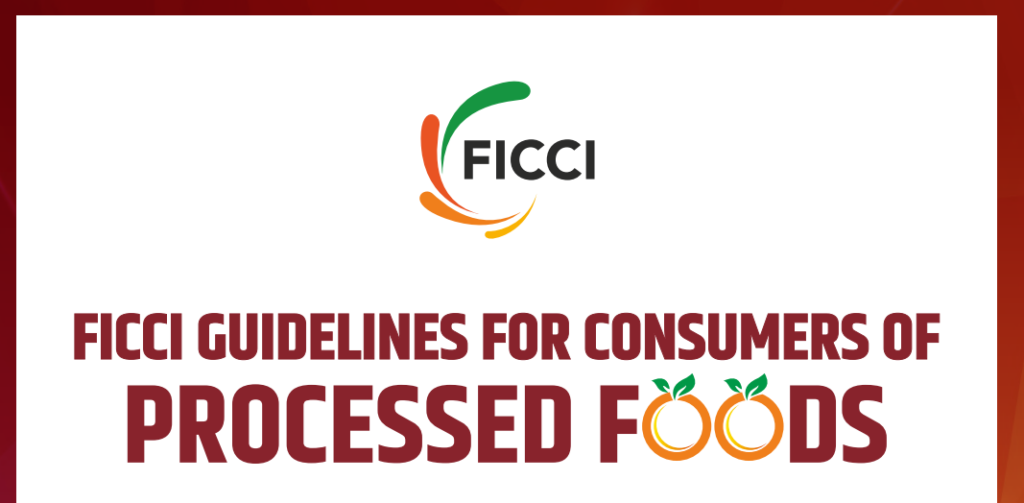 FICCI Guidelines for Consumers of Processed Foods